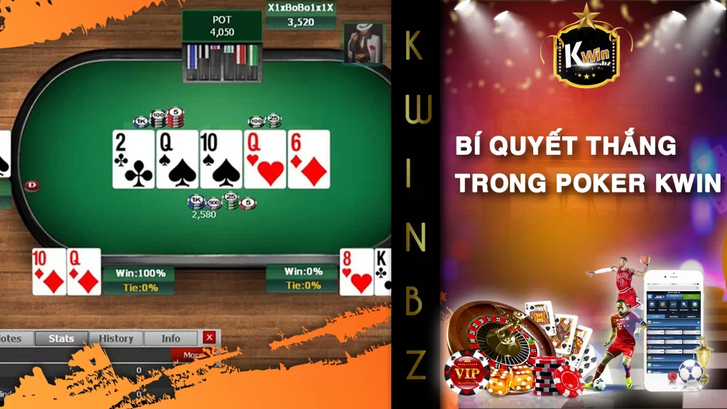 bí quyết thắng trong poker kwin