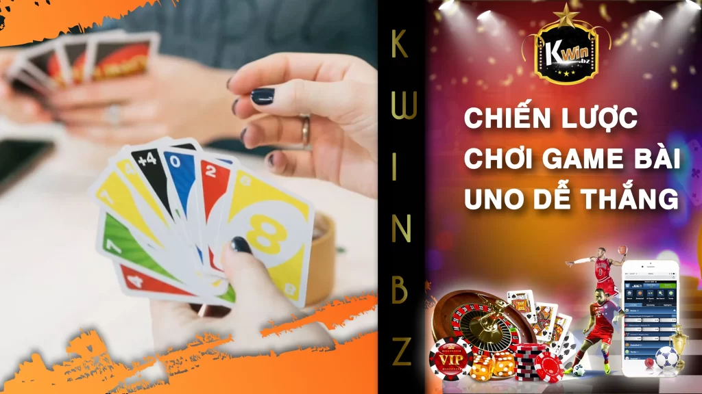 chiến lược chơi game bài uno