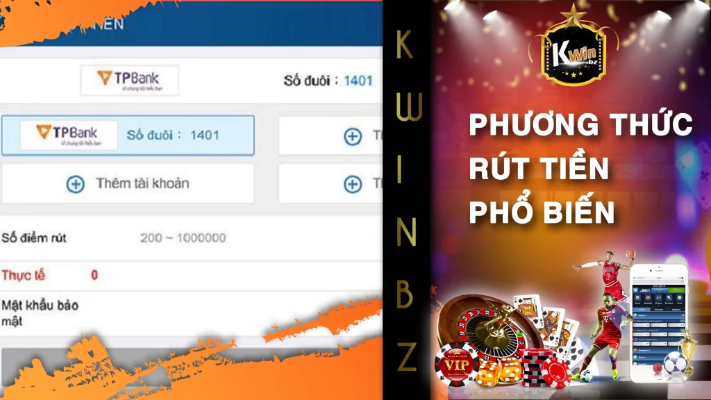 Phương thức Rút Tiền phổ biến